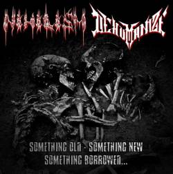 Nihilism (FRA) : Something Old, Something New, Something Borrowed...